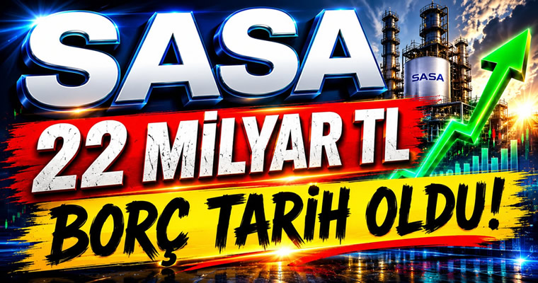 Sasa'nın 22 Milyar Borcu Tarih Oldu