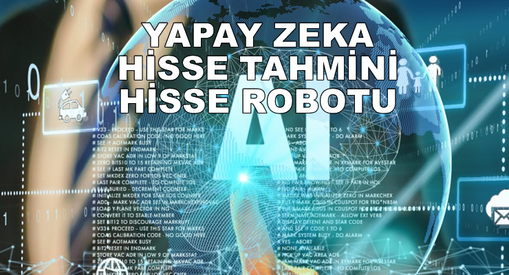 Yapay Zeka İle Piyasa Analizi